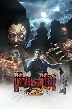 Обложка THE HOUSE OF THE DEAD 2: Remake