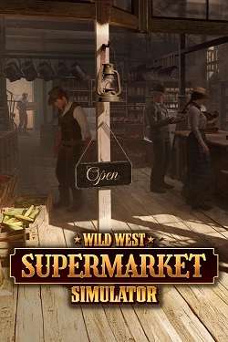 Wild West Supermarket Simulator Wild West Supermarket Simulator