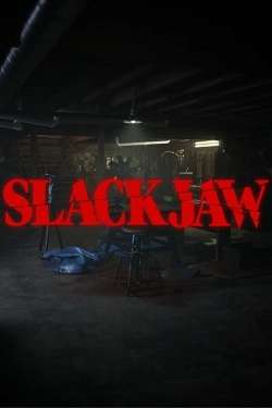 SLACKJAW SLACKJAW