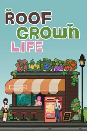Roofgrown Life Roofgrown Life