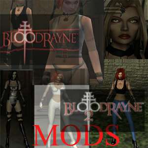 Моды (BloodRayne 1 & BloodRayne 2)