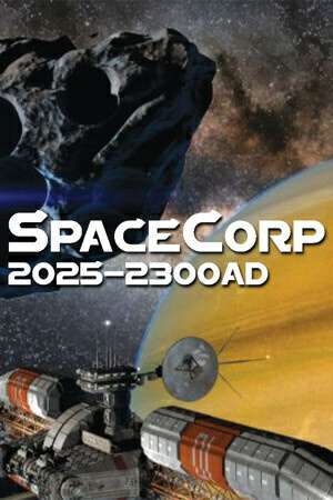 SpaceCorp: 2025-2300AD SpaceCorp: 2025-2300AD