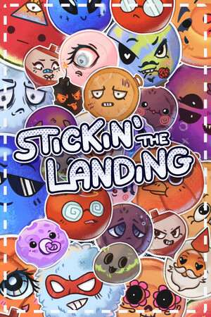 Stickin' the Landing Stickin' the Landing