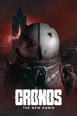 Cronos: The New Dawn Cronos: The New Dawn