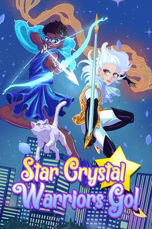 Star Crystal Warriors Go! Star Crystal Warriors Go!