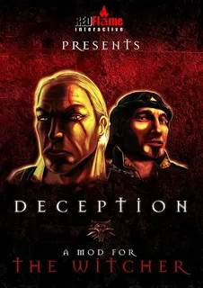 Deception - Мод для The Witcher Deception - Мод для The Witcher