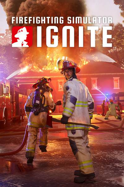 Firefighting Simulator: Ignite DEMO Firefighting Simulator: Ignite DEMO