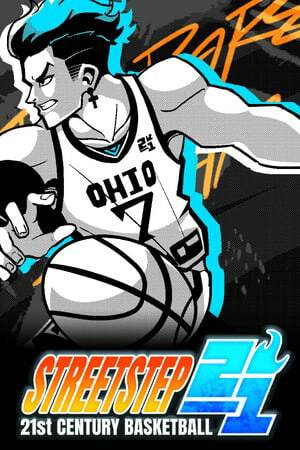 StreetStep: 21st Century Basketball StreetStep: 21st Century Basketball