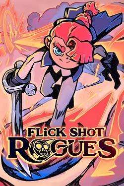 Flick Shot Rogues Flick Shot Rogues