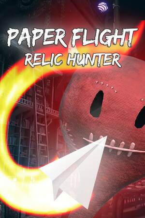 Paper Flight - Relic Hunter Paper Flight - Relic Hunter