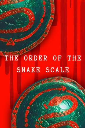 The Order of the Snake Scale The Order of the Snake Scale