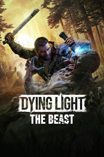 Dying Light: The Beast Dying Light: The Beast