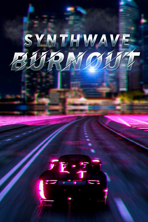 Synthwave Burnout Synthwave Burnout