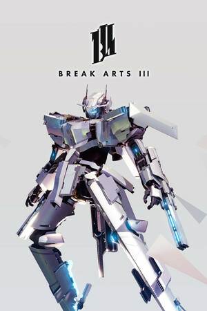 BREAK ARTS 3 BREAK ARTS 3