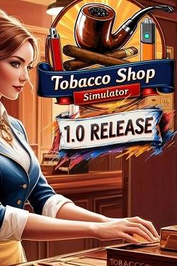 Tobacco Shop Simulator Tobacco Shop Simulator