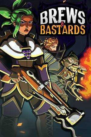 Brews and Bastards Brews and Bastards