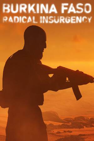 Burkina Faso: Radical Insurgency Burkina Faso: Radical Insurgency