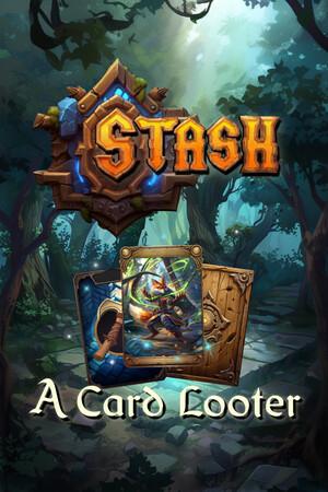 Stash: A Card Looter Stash: A Card Looter