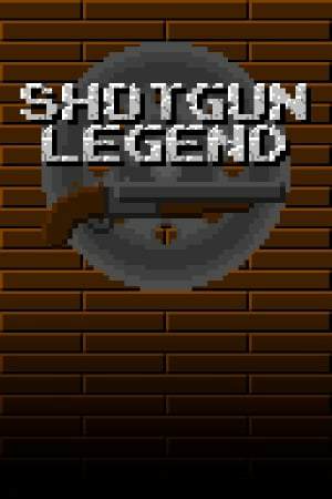Shotgun Legend Shotgun Legend