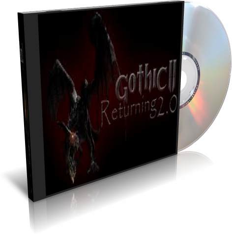 Готика 2 : Возвращение 2.0 Gothic II - The Returning 2.0 Готика 2 : Возвращение 2.0 Gothic II - The Returning 2.0