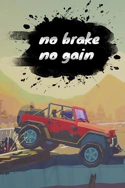 no brake no gain no brake no gain