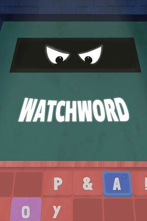 Watchword Watchword