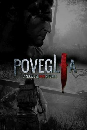 Poveglia: The Island of Non Return Poveglia: The Island of Non Return