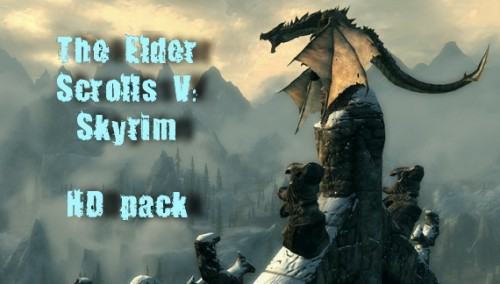 HD pack The Elder Scrolls V: Skyrim HD pack The Elder Scrolls V: Skyrim