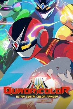 QUADRICOLOR: Ultra Sentai Color Ranger QUADRICOLOR: Ultra Sentai Color Ranger