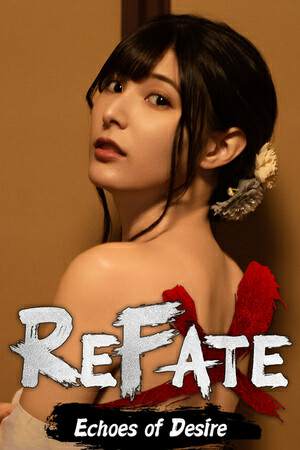 Refate: Echoes of Desire Refate: Echoes of Desire