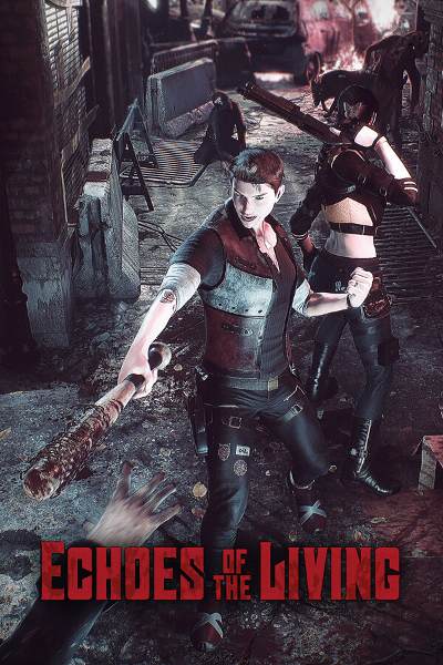 Echoes of the Living Echoes of the Living