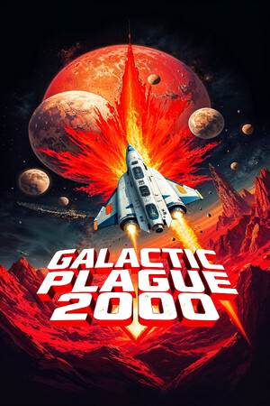 Galactic Plague 2000 Galactic Plague 2000
