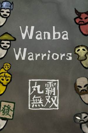 Wanba Warriors Wanba Warriors