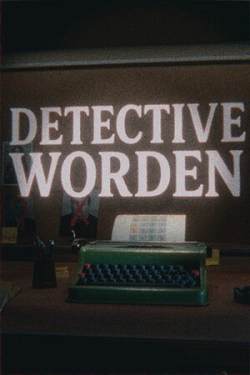 Detective Worden