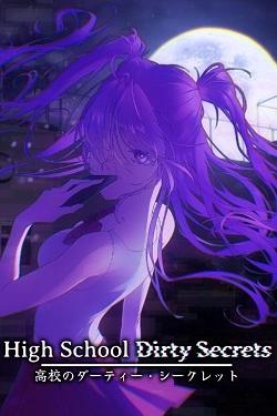 High School Dirty Secrets High School Dirty Secrets