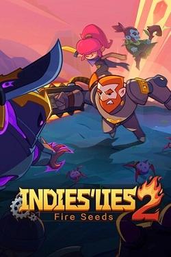 Indies Lies 2 Fire Seed