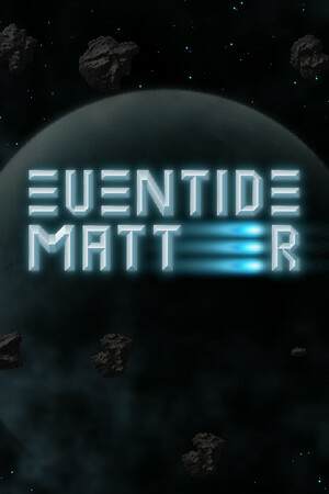 Eventide Matter Eventide Matter