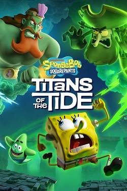 SpongeBob SquarePants: Titans of the Tide SpongeBob SquarePants: Titans of the Tide