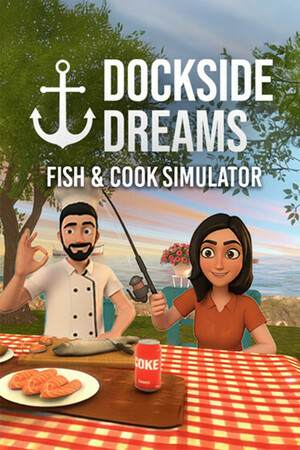Dockside Dreams – Fish & Cook Simulator Dockside Dreams – Fish & Cook Simulator