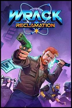 Wrack: Reclamation Wrack: Reclamation