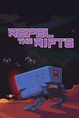 Repel The Rifts