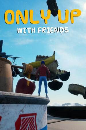 Only Up: With Friends Only Up: With Friends