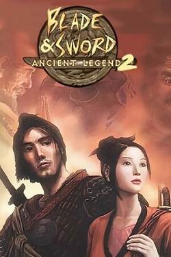 Blade & Sword 2: Ancient Legend Blade & Sword 2: Ancient Legend