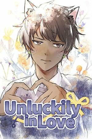 Unluckily in Love Unluckily in Love