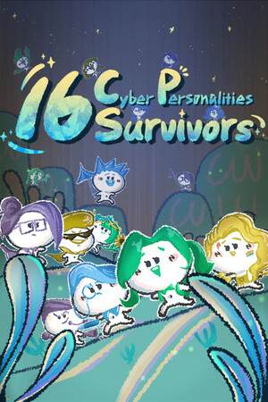 16 Cyber-Personalities: Survivors 16 Cyber-Personalities: Survivors