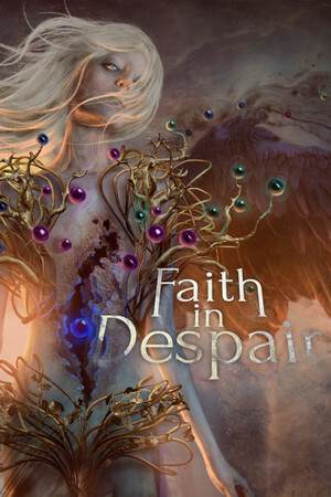 Faith in Despair Faith in Despair