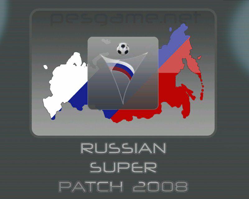Mods Russian Super Patch Final для Pro Evolution Soccer 2008