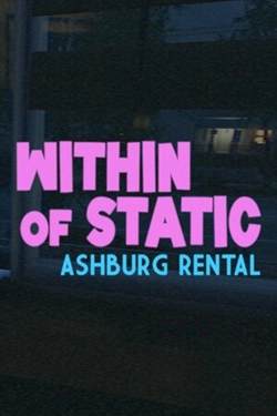 Within of Static - Ashburg Rental