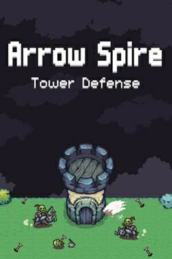 Arrow Spire: Tower Defense
