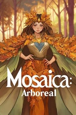 Mosaica: Arboreal Mosaica: Arboreal